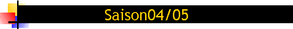 Saison04/05
