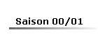 Saison 00/01
