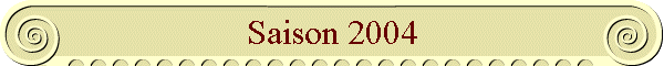 Saison 2004